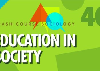 Education In Society: Crash Course Sociology #40