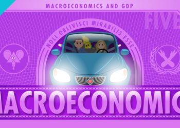 Macroeconomics: Crash Course Economics #5