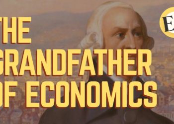 Adam Smith: The Grandfather Of Economics