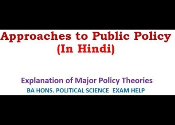 THEORETICAL APPROACHES TO PUBLIC POLICY