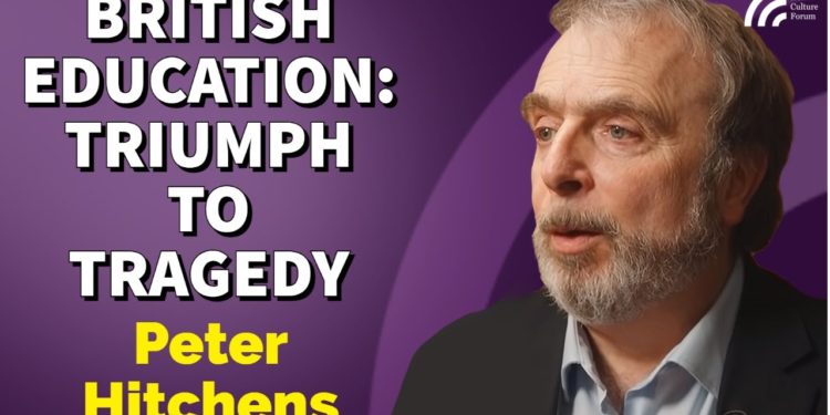 A Revolution Betrayed: How Egalitarians Wrecked British Education (Peter Hitchens)