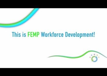 Video: This is FEMP – Workforce Development