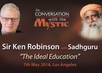 "The Ideal Education" – Sir Ken Robinson with Sadhguru