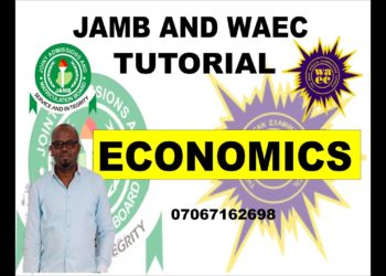 WAEC AND JAMB TUTORIAL ECONOMICS