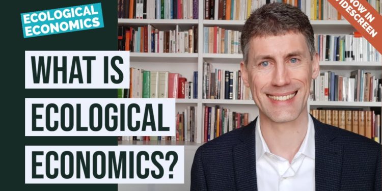 What Is Ecological Economics?