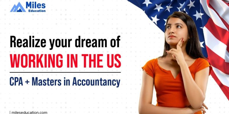 Assured Pathway to Work in the US with Miles Education | CPA + Masters in Accountancy