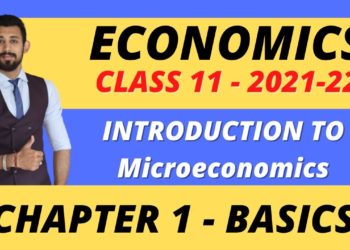 Introduction to Microeconomics | Class 11 | Economics