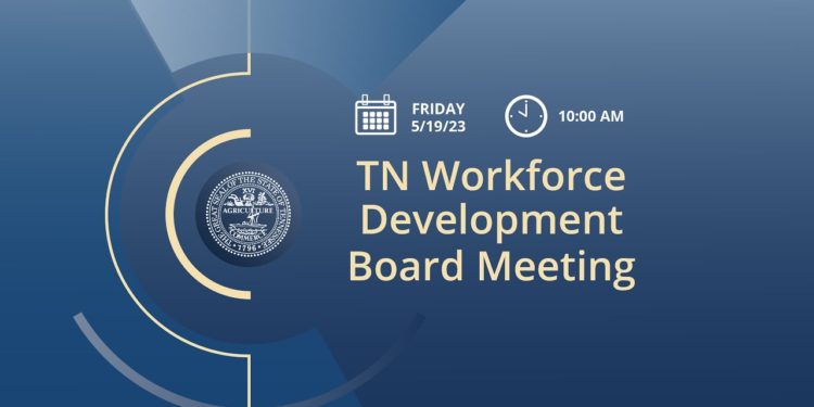 May 19, 2023 Tennessee Workforce Development Board meeting
