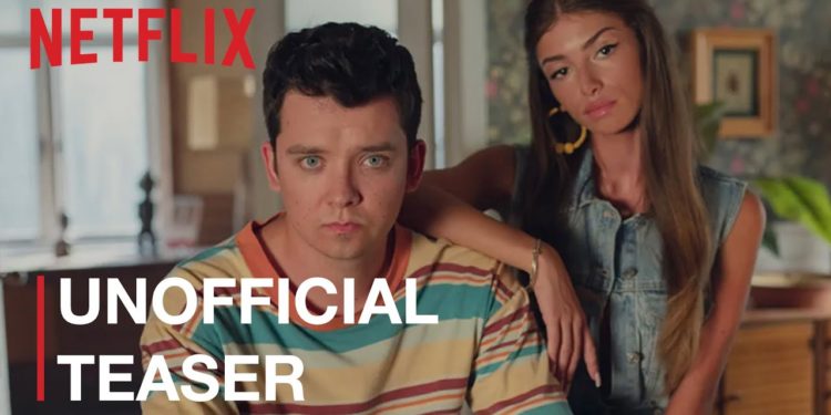 Sex Education | Season 4 | Unofficial Trailer | Netflix