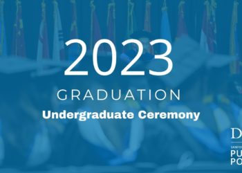 LIVE – Sanford School of Public Policy 2023 Undergraduate Programs Ceremony