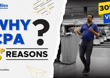 Why CPA? Top 10 Reasons | Miles Education – CPA & CMA Review | Varun Jain