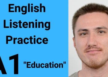 A1 English Listening Practice – Education