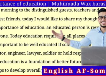 ku Baro English-ka AF-Somali || Muhiimada Wax barshada  { Importance Of Education }