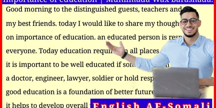 ku Baro English-ka AF-Somali || Muhiimada Wax barshada  { Importance Of Education }
