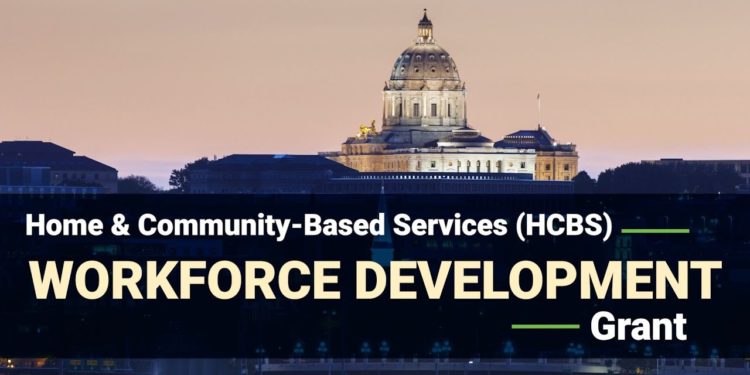 HCBS Workforce Development Grants – Introduction and How to Apply