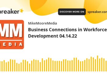 Business Connections in Workforce Development 04.14.22