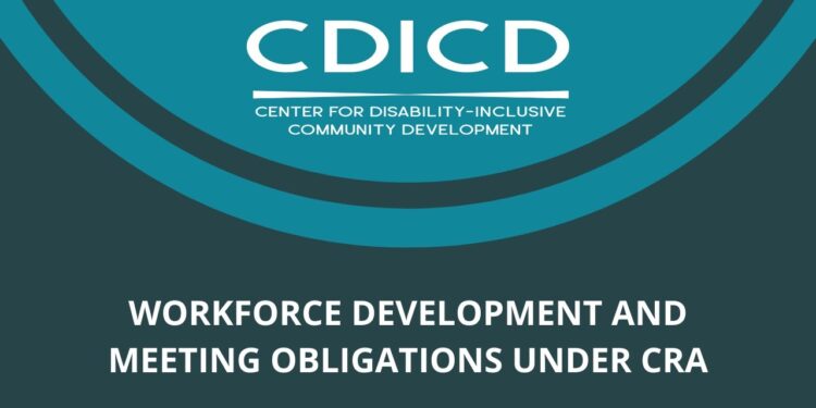 CDICD Webinar: Workforce Development and Meeting Obligations Under CRA
