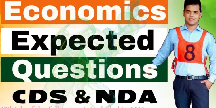 Economics expected Questions for CDS and NDA 2 2023.