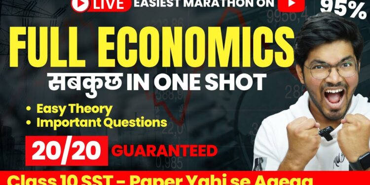 DON'T MISS: FULL Economics in 2 HOURS Live Marathon | Class 10 Social Science Boards | Padhle